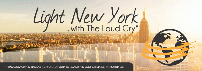 Light New York with the Loud Cry